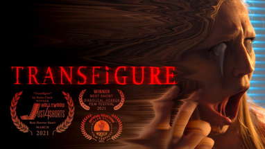 Transfigure (Short Horror Film) poster