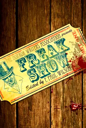 Freak Show (The Horror Writers Association Presents) poster