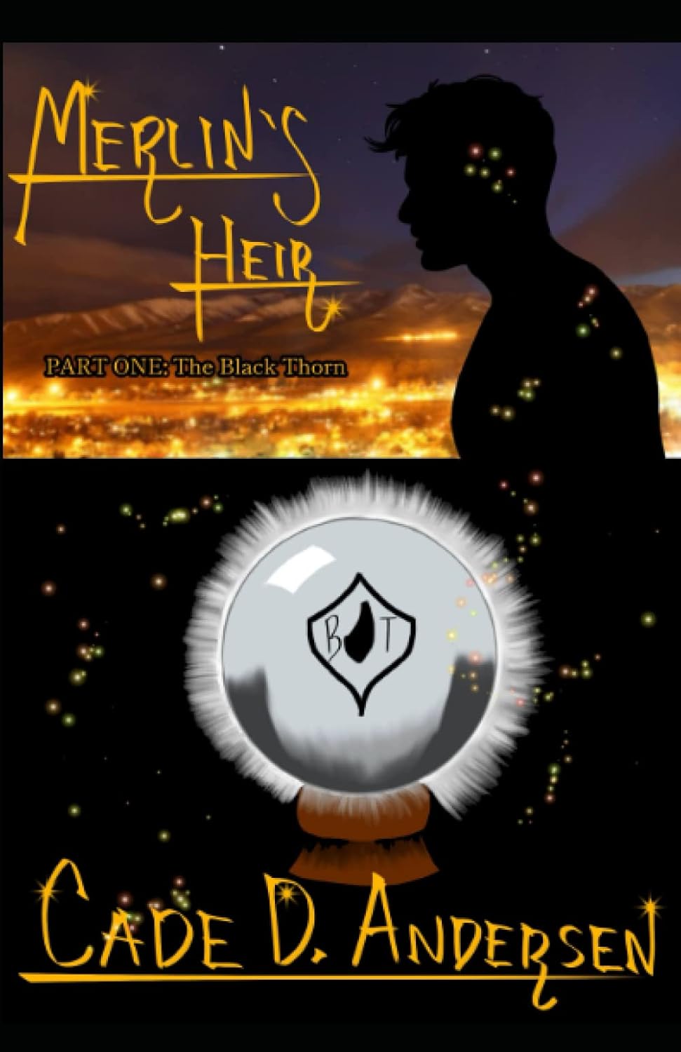 Merlin's Heir: Part One: The Black Thorn poster