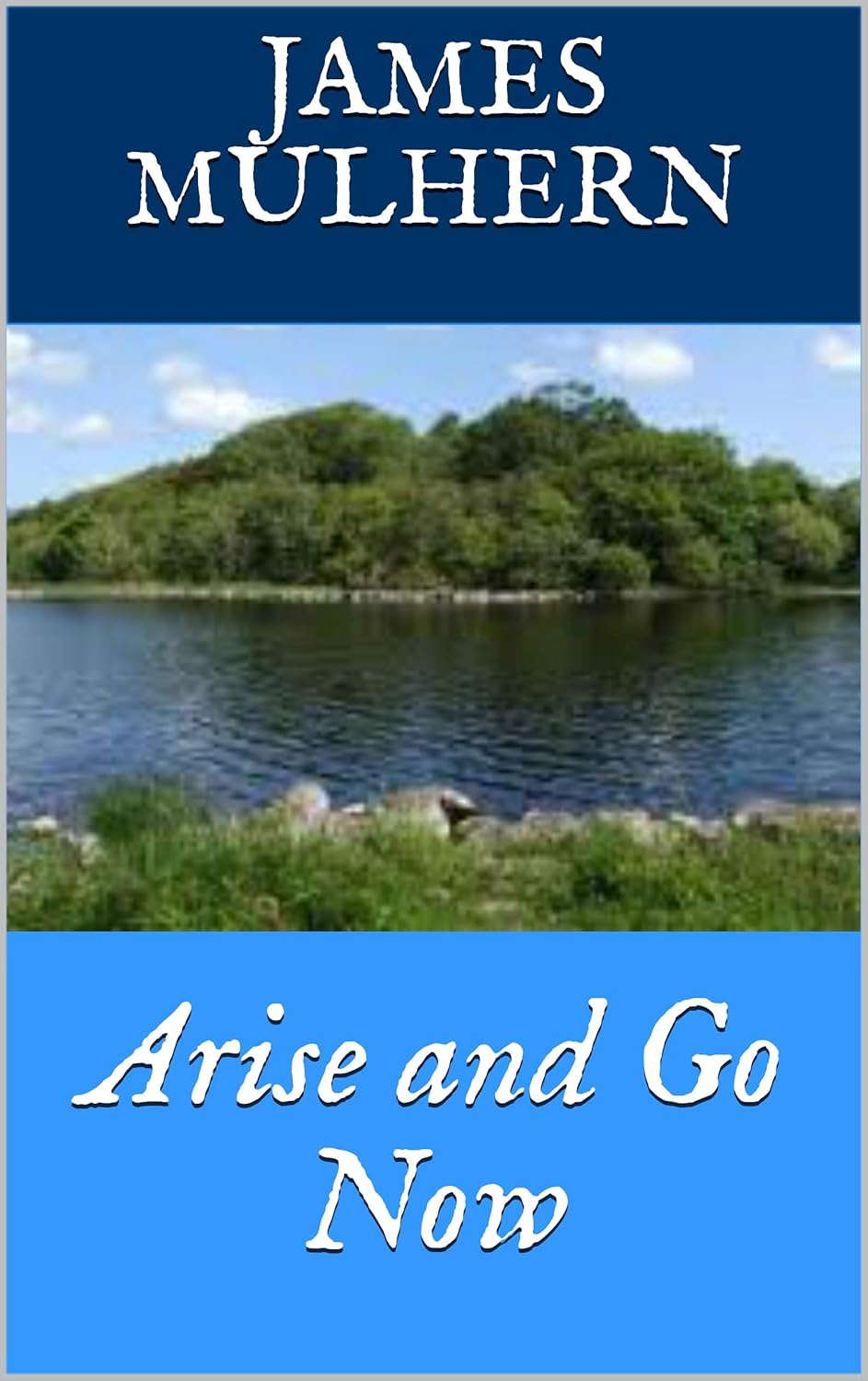 Arise and Go Now poster