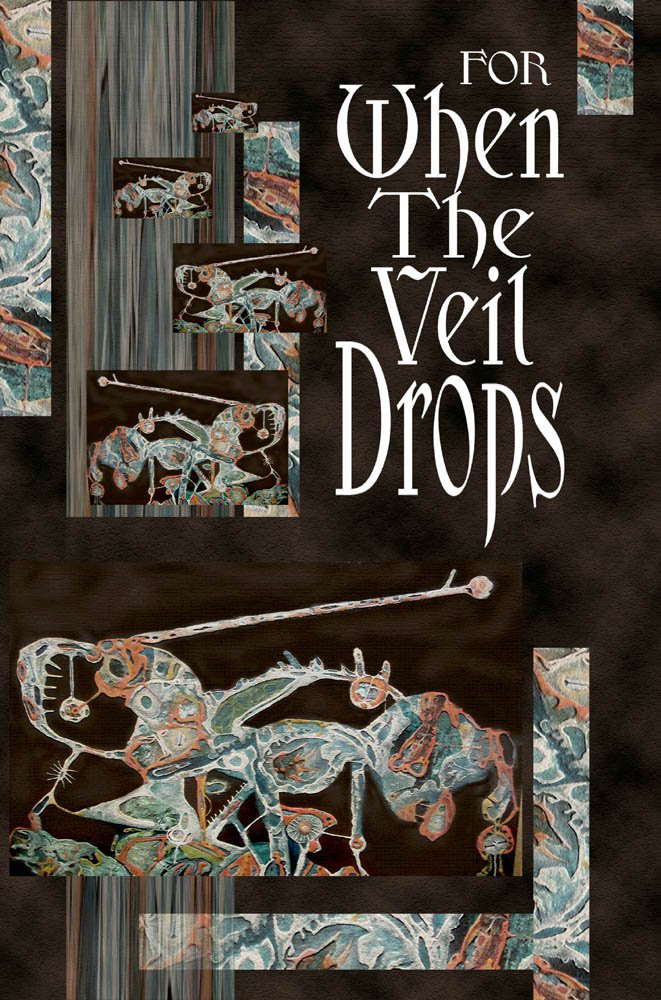 For When the Veil Drops poster
