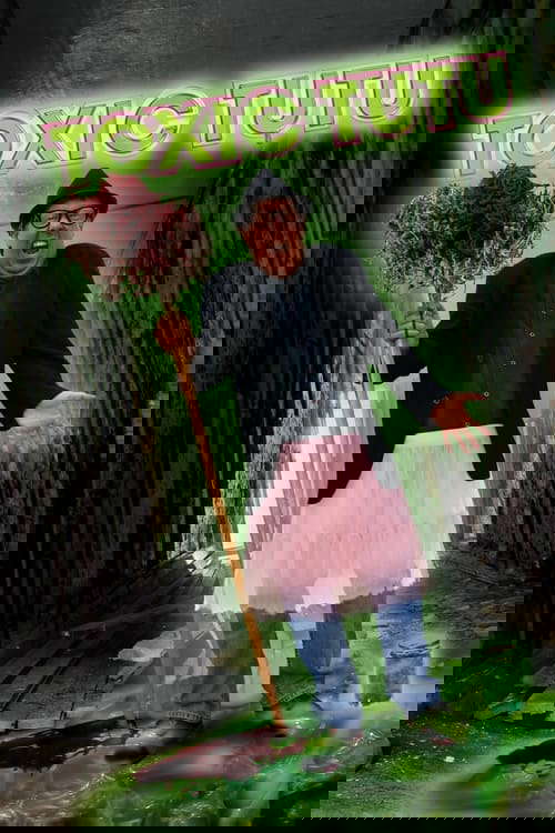 Toxic Tutu poster