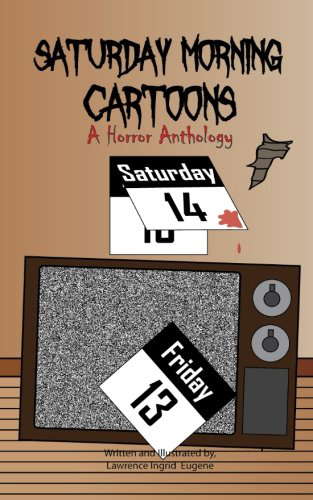 Saturday Morning Cartoons: A Horror Anthology poster