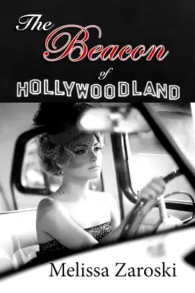 The Beacon of Hollywoodland poster