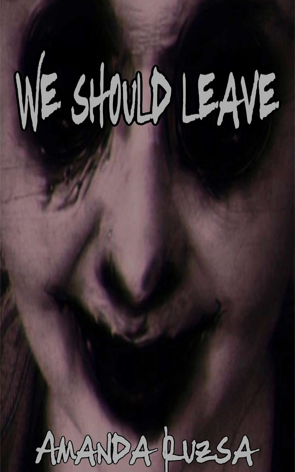 We Should Leave poster
