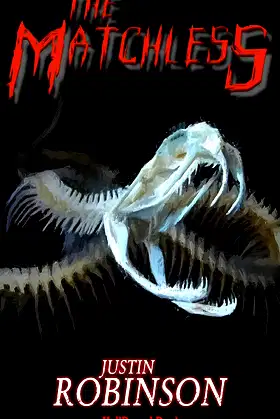 The Matchless: A Supernatural Thriller poster