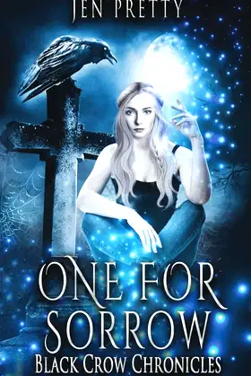 One For Sorrow (Black Crow Chronicles) poster