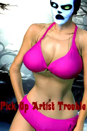 Pickup Artist Trouble poster