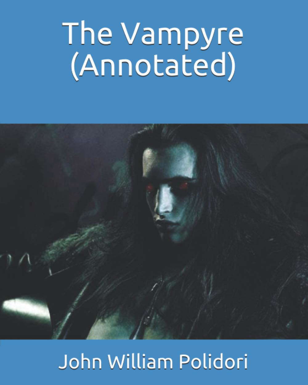 The Vampyre (Annotated) poster