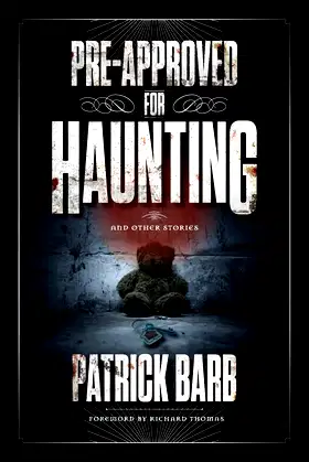 Pre-Approved for Haunting: And Other Stories poster