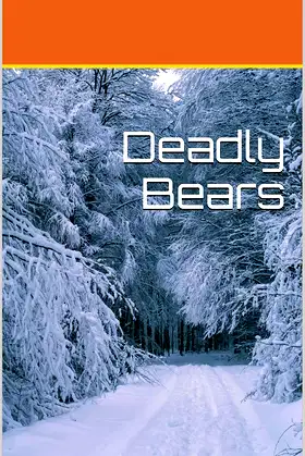 Deadly Bears poster
