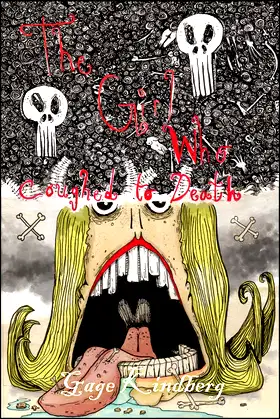 The Girl Who Coughed To Death poster