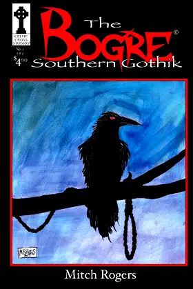 The Bogre: Southern Gothik #1 poster
