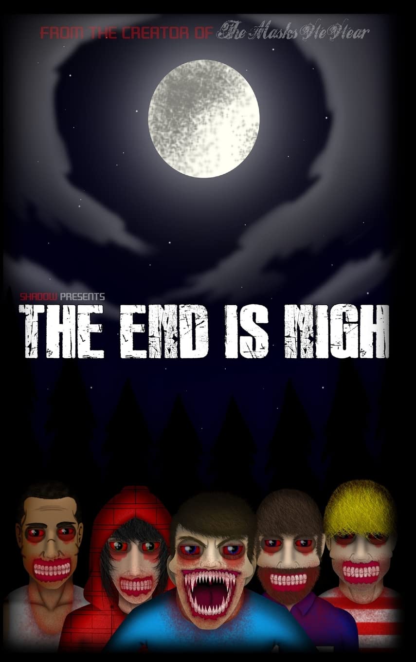 The End is Nigh poster