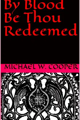 By Blood Be Thou Redeemed poster