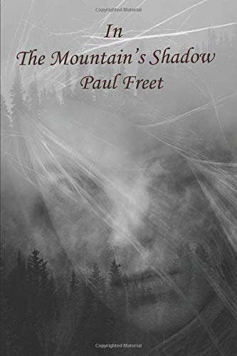 In The Mountain's Shadow poster