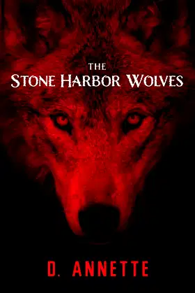The Stone Harbor Wolves: Book 1 poster