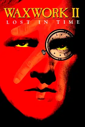 Waxwork II: Lost in Time poster