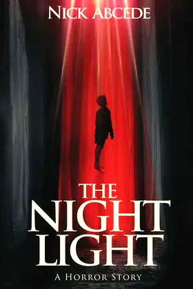 The Night Light: A Horror Story poster