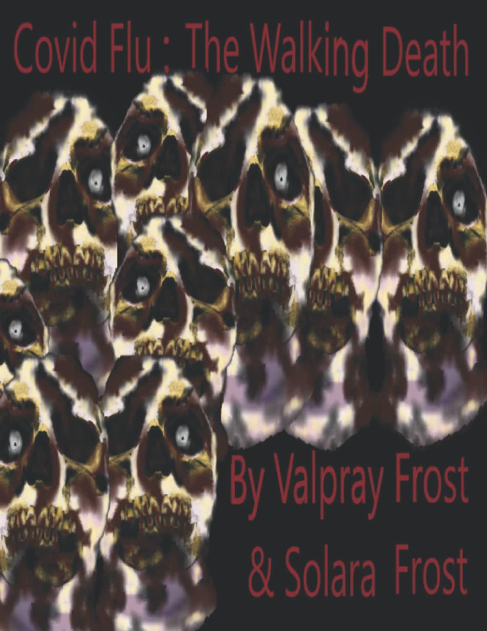 Covid Flu : The Walking Death: The Beginning poster