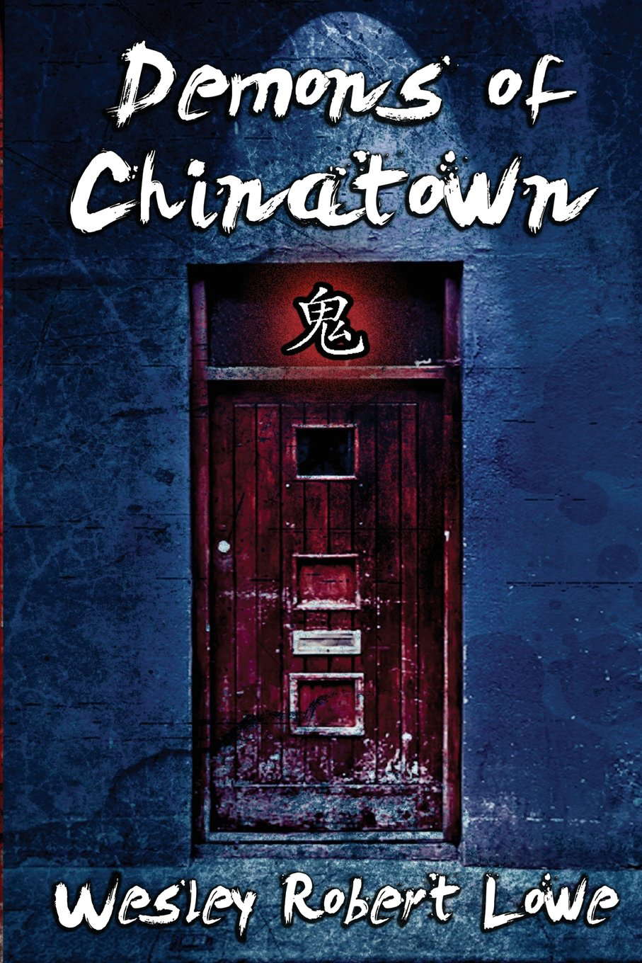 Demons of Chinatown (The Spirits of Chinatown Trilogy) poster