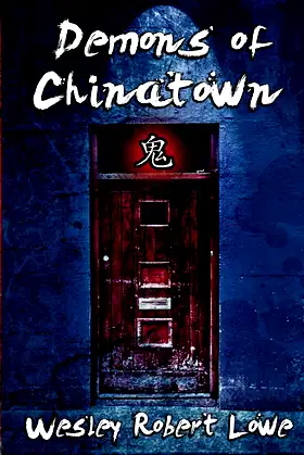 Demons of Chinatown (The Spirits of Chinatown Trilogy) poster