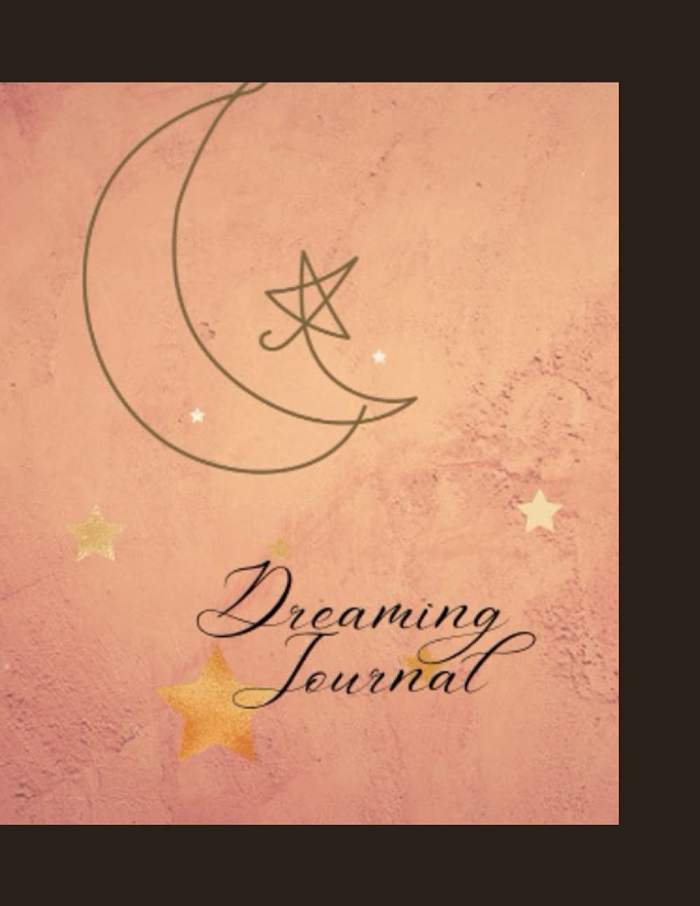 Dreaming Journal: 100 Page Journal, Notebook for All Ages poster