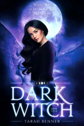 Dark Witch (Witches of Mountain Shadow) poster