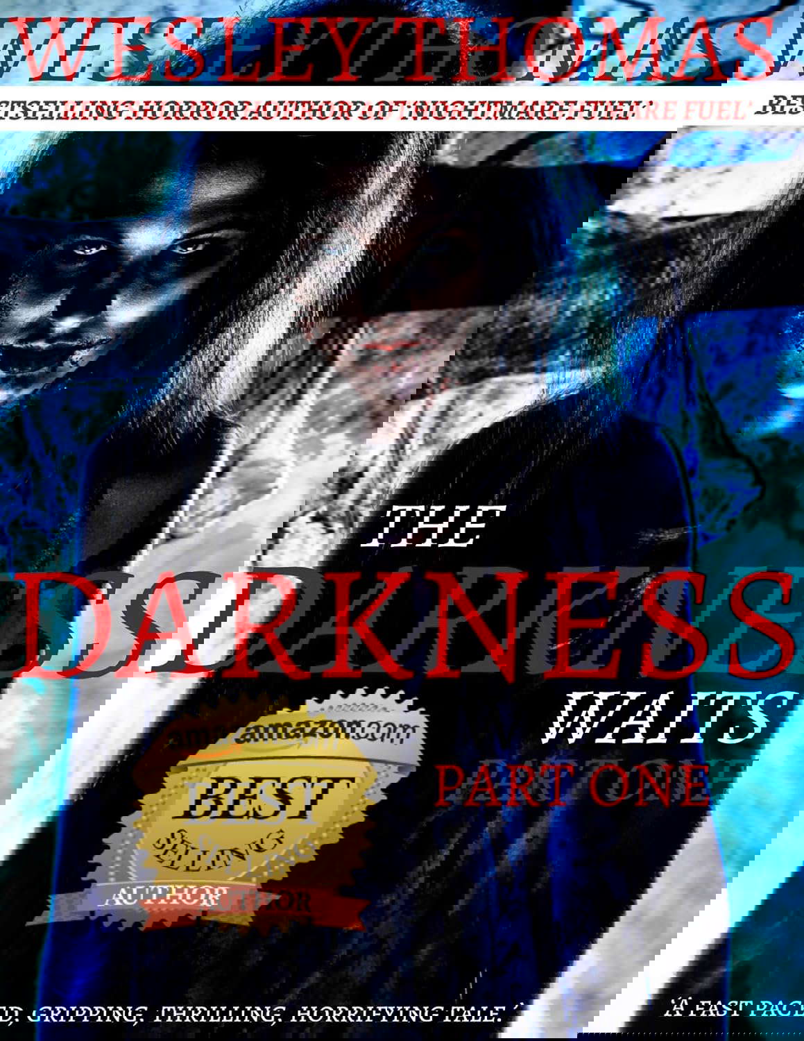 The Darkness Waits: Part 1 (The Darkness Waits Series) poster