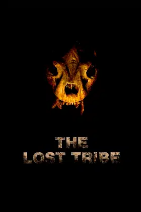 The Lost Tribe poster