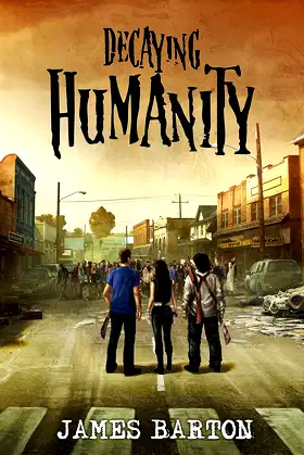 Decaying Humanity poster