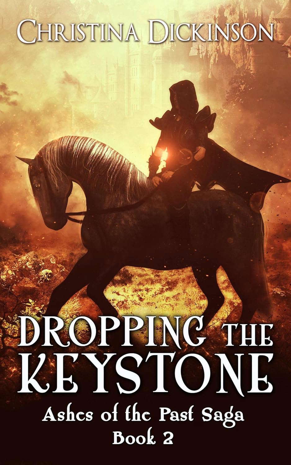 Dropping the Keystone (Ashes of the Past Saga Book 2) poster