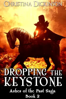 Dropping the Keystone (Ashes of the Past Saga Book 2) poster