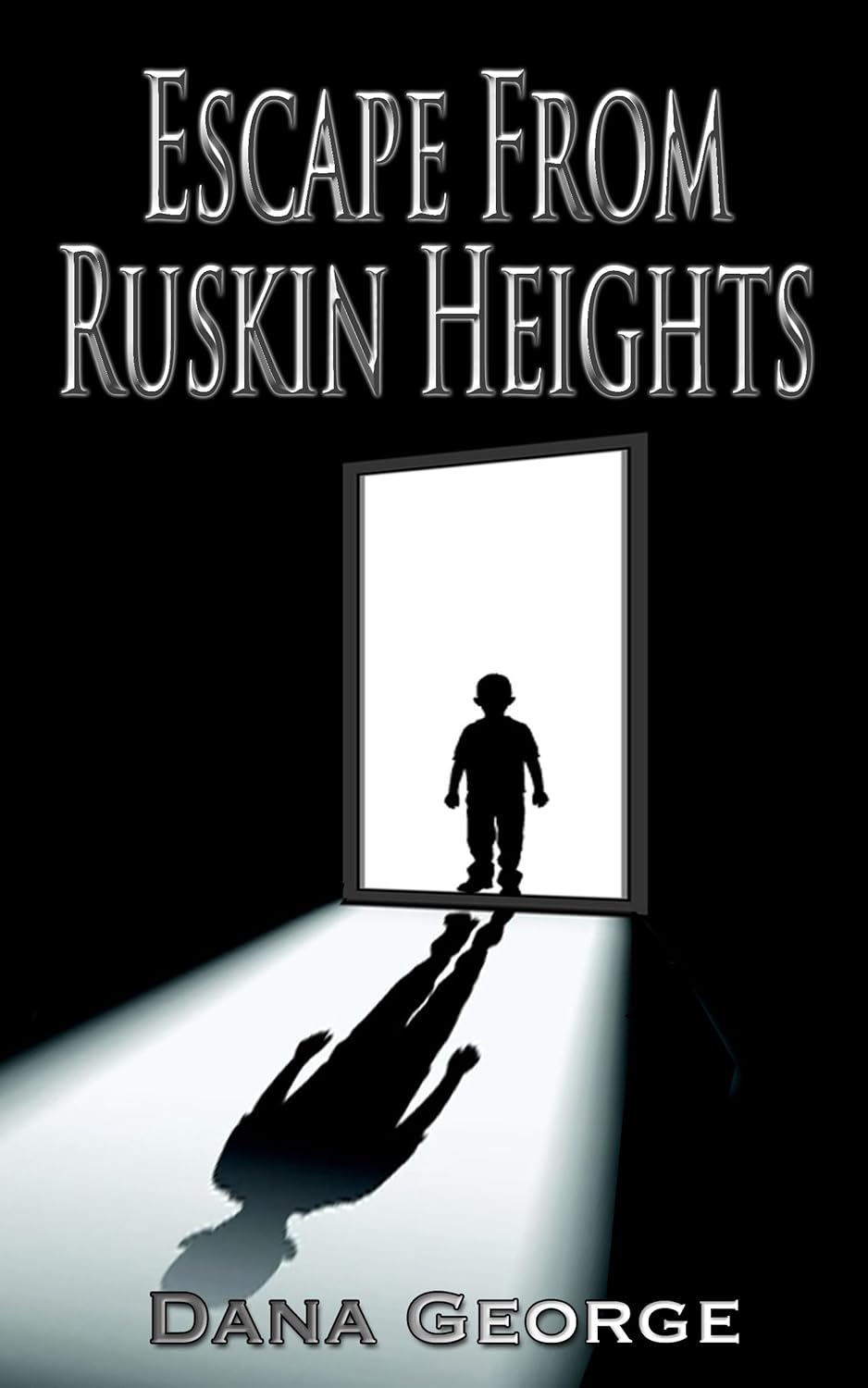 Escape From Ruskin Heights (Ruskin Heights Series Book 1) poster
