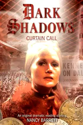 Curtain Call (Dark Shadows) poster