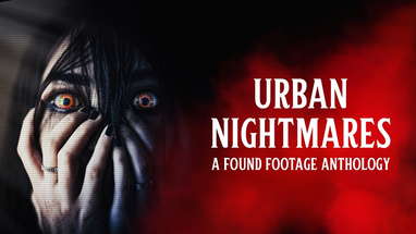URBAN NIGHTMARES | Teaser Trailer | Found Footage Anthology poster