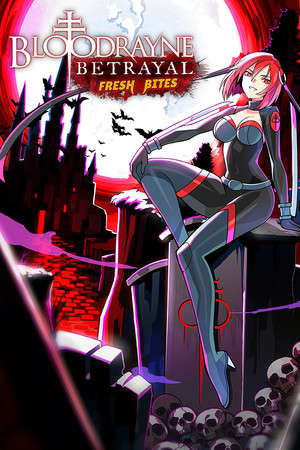 BloodRayne Betrayal: Fresh Bites poster