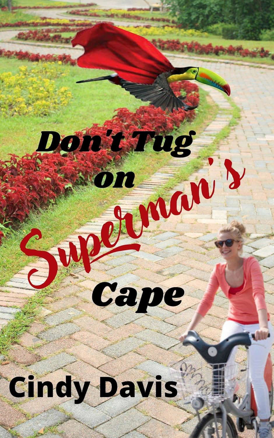 Don't Tug on Superman's Cape (Joy Wagner Mysteries Book 3) poster