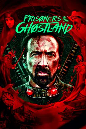 Prisoners of the Ghostland poster