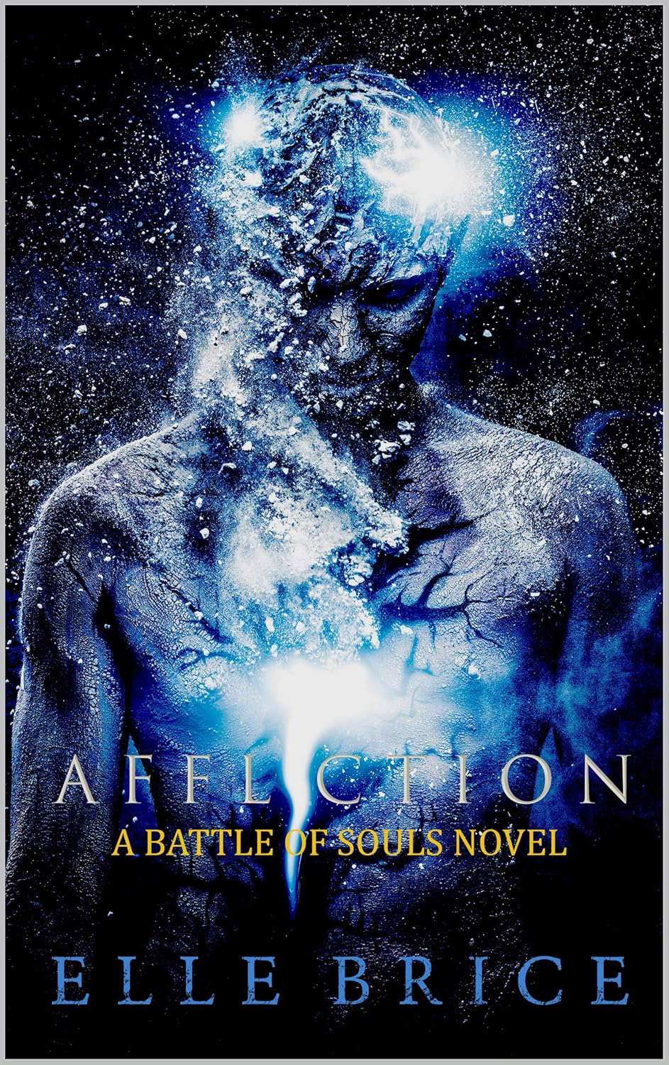 Affliction (The Battle of Souls Saga Book 1) poster
