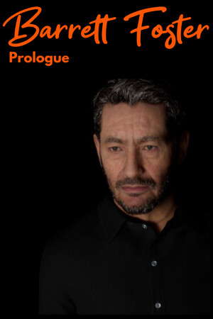 Barrett Foster : Prologue poster