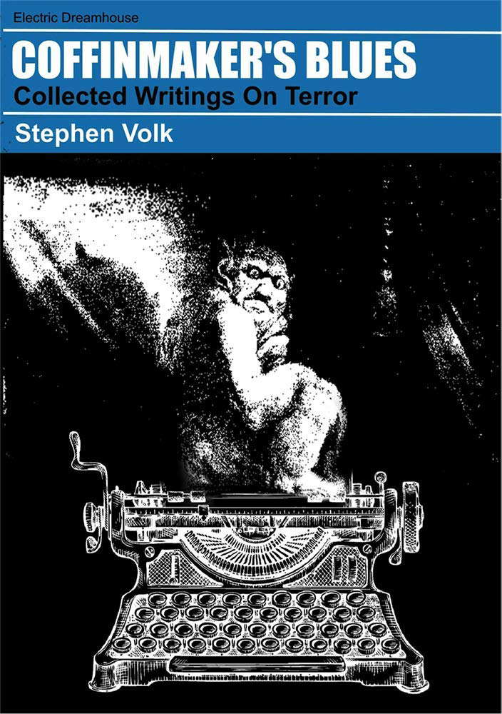 Coffinmaker's Blues: Collected Writings on Terror poster
