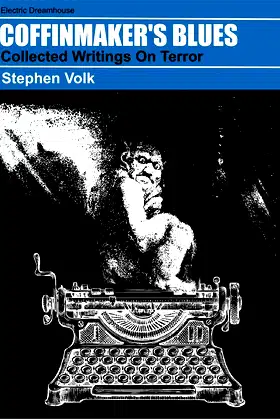 Coffinmaker's Blues: Collected Writings on Terror poster
