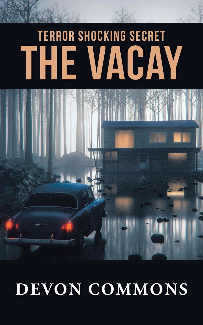 The Vacay: Terror Shocking Secret poster