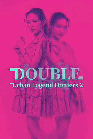 Urban Legend Hunters 2: Double poster