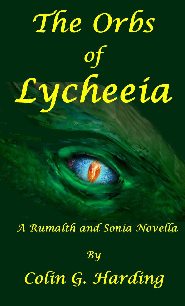 The Orbs of Lycheeia: A Rumalth and Sonia Novella poster