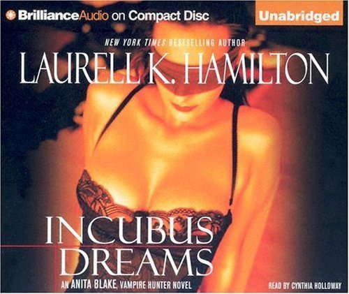 Incubus Dreams (Anita Blake, Vampire Hunter, Book 12) poster