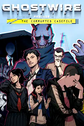Ghostwire: Tokyo - Prelude poster