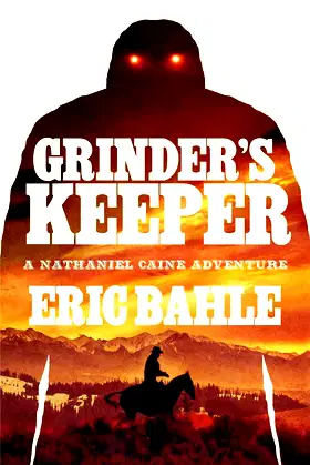 Grinder's Keeper a Nathaniel Caine Adventure poster