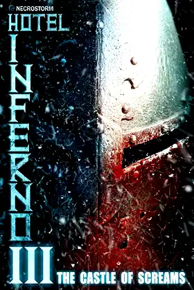 Hotel Inferno 3: The Castle of Screams poster